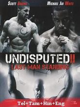 Undisputed II: Last Man Standing
